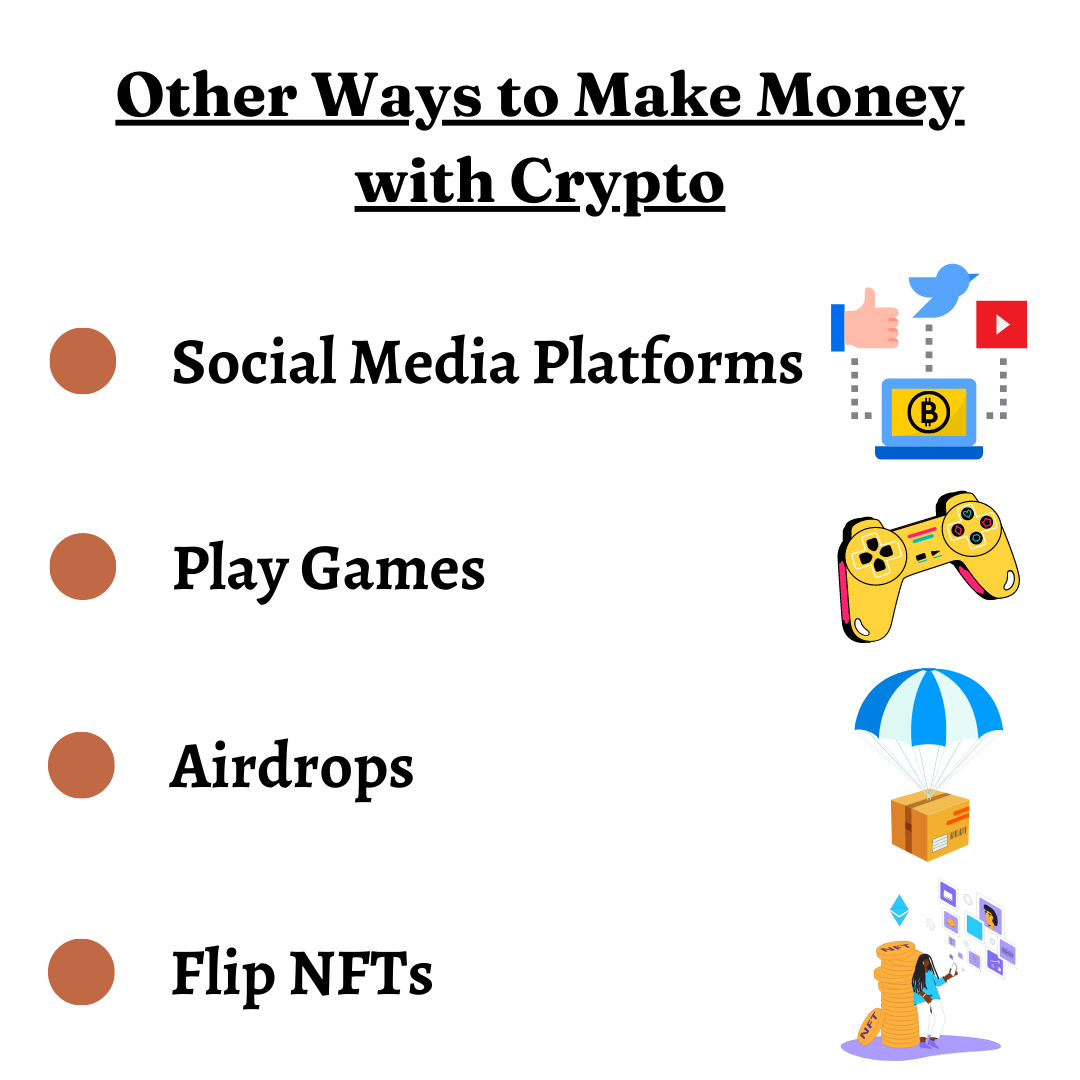 Other Ways to Make Money with Cryptocurrency