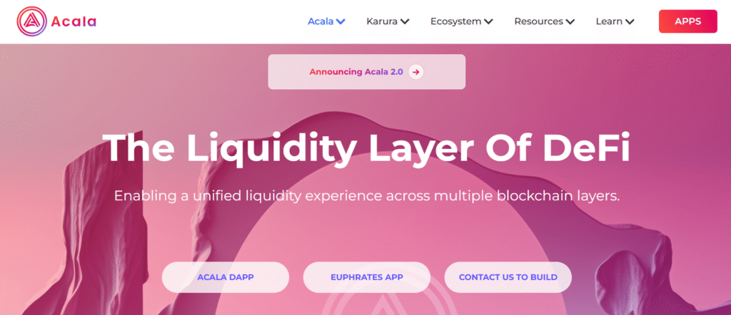 Acala is one of the best Polkadot dApps