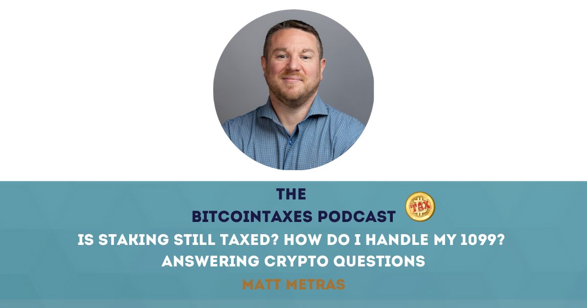 Is Staking Still Taxed? How Do I Handle My 1099? Answering Crypto ...